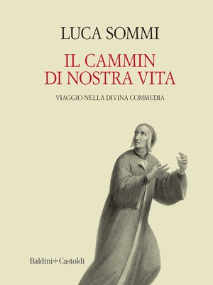 cover image of Il cammin di nostra vita